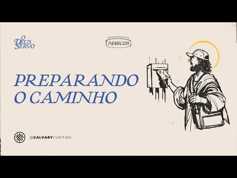 Preparando o caminho