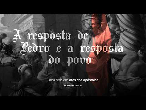O Que Faremos? A Resposta ao Cristo Ressuscitado